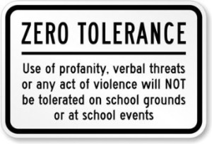 zero tolerance sign