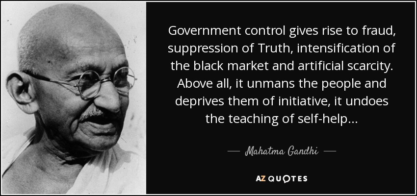 quote-government-control-gives-rise-to-fraud-suppression-of-truth-intensification-of-the-black-mahatma-gandhi-36-48-03